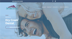 Desktop Screenshot of drycreekdental.net